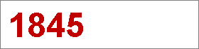 Das Jahr 1845 Das Jahr 1845