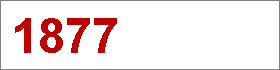 Das Jahr 1877 Das Jahr 1877