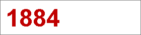 Das Jahr 1884