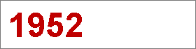 Das Jahr 1952 Das Jahr 1952