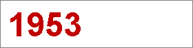Das Jahr 1953 Das Jahr 1953