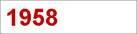 Das Jahr 1958 Das Jahr 1958