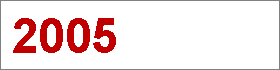 Das Jahr 2005