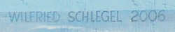 Wilfried Schlegel 2006